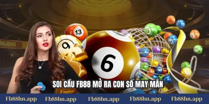 Soi Cầu Fb88 Hôm Nay: Dự Đoán KQXS 3 Miền Chính Xác & Hoàn Toàn Miễn Phí 4 Soi cầu FB88 mở ra con số may mắn
