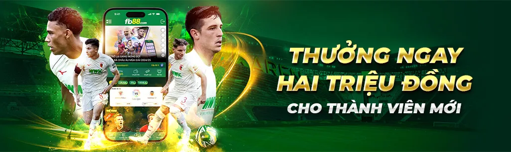 Khuyến Mãi Thành Viên Mới FB88 - Thưởng Lớn Hấp Dẫn 5 thưởng ngay 2 triệu cho thành viên đăng ký mới